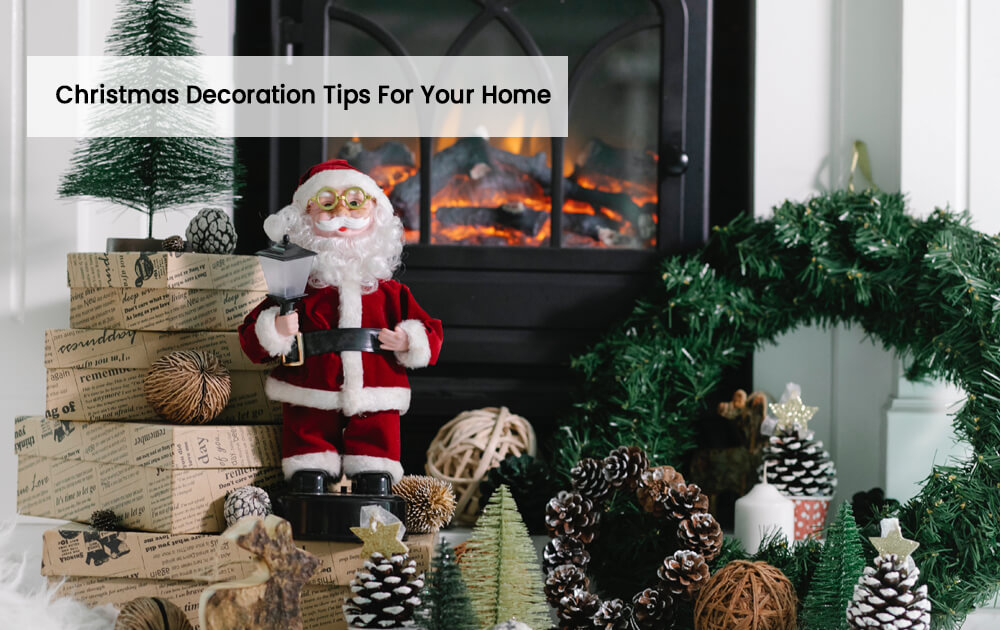 Christmas Decoration Tips For Your Home