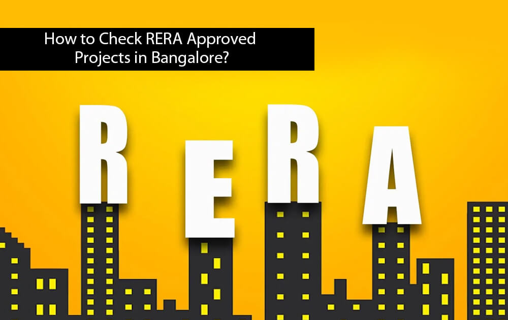 How to check rera approved projects in bangalore