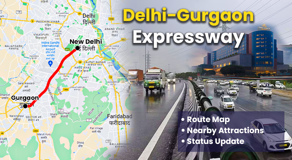 Delhi Gurgaon Expressway - Map, Toll, Route, Latest News & More
