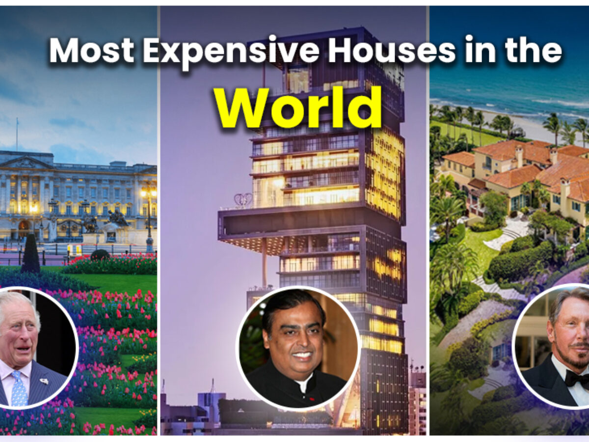 Top 10 Most Expensive Houses In the World - Luxury Residences Blogs