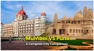 Mumbai VS Pune: A Complete City Comparison – Luxury Residences Blogs