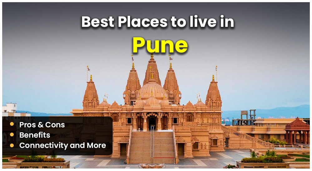 Best Places to Live in Pune